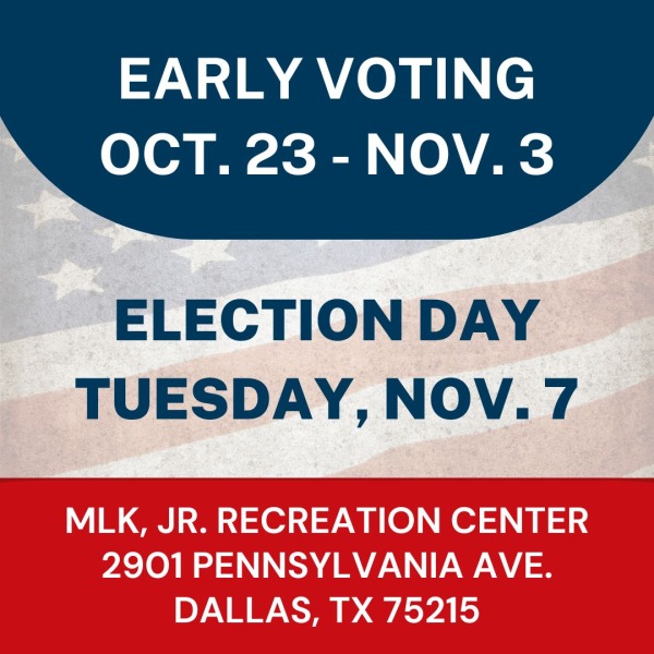 Early Voting Oct. 23- Nov. - 1