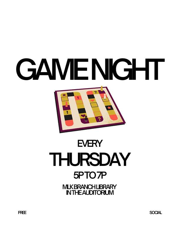 Game Night (Every Thursday in the MLK Branch Library) @ MLK Branch Library