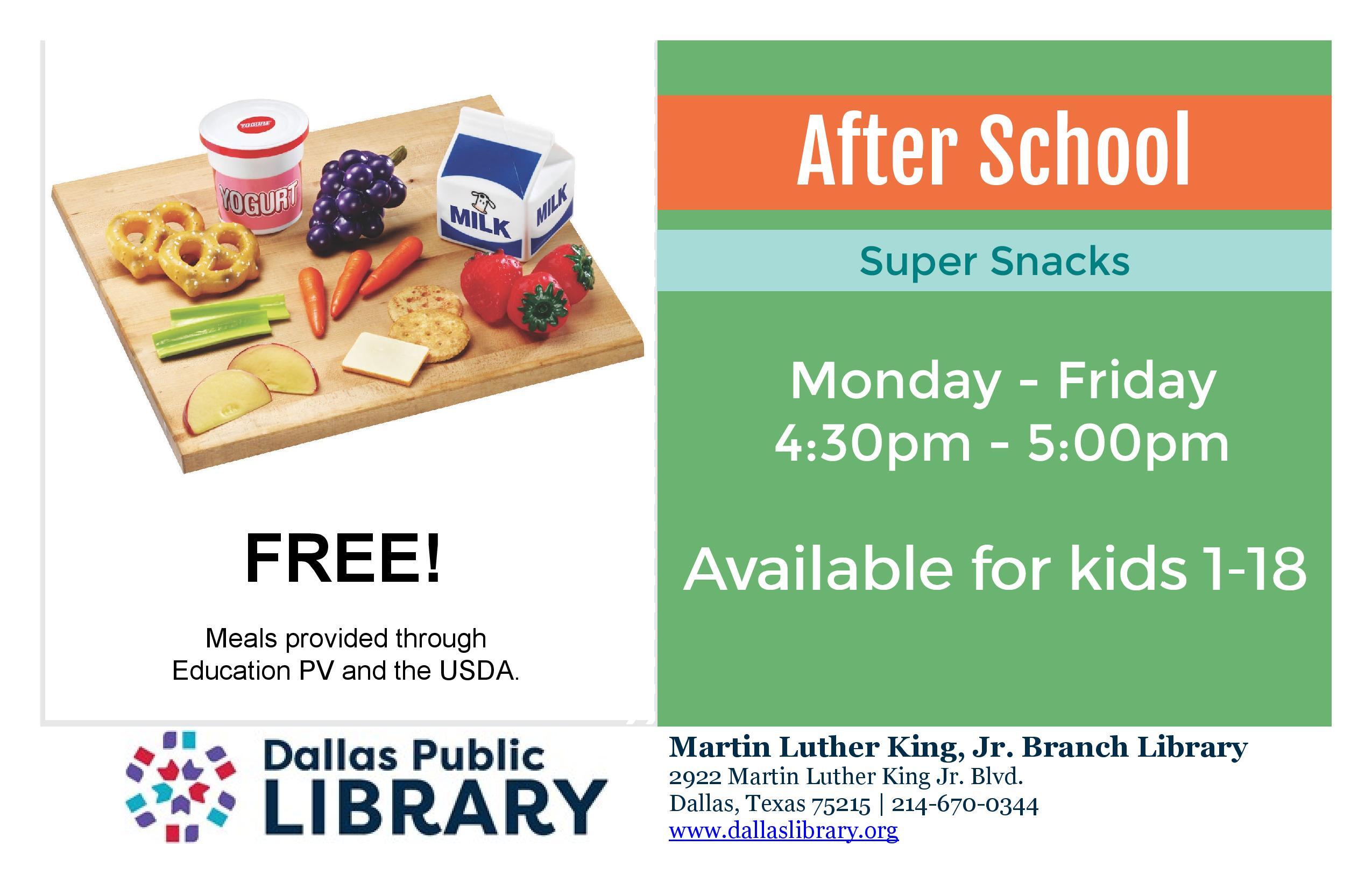After School Super Snacks (For Kids 1-18yrs) @ MLK Branch Library