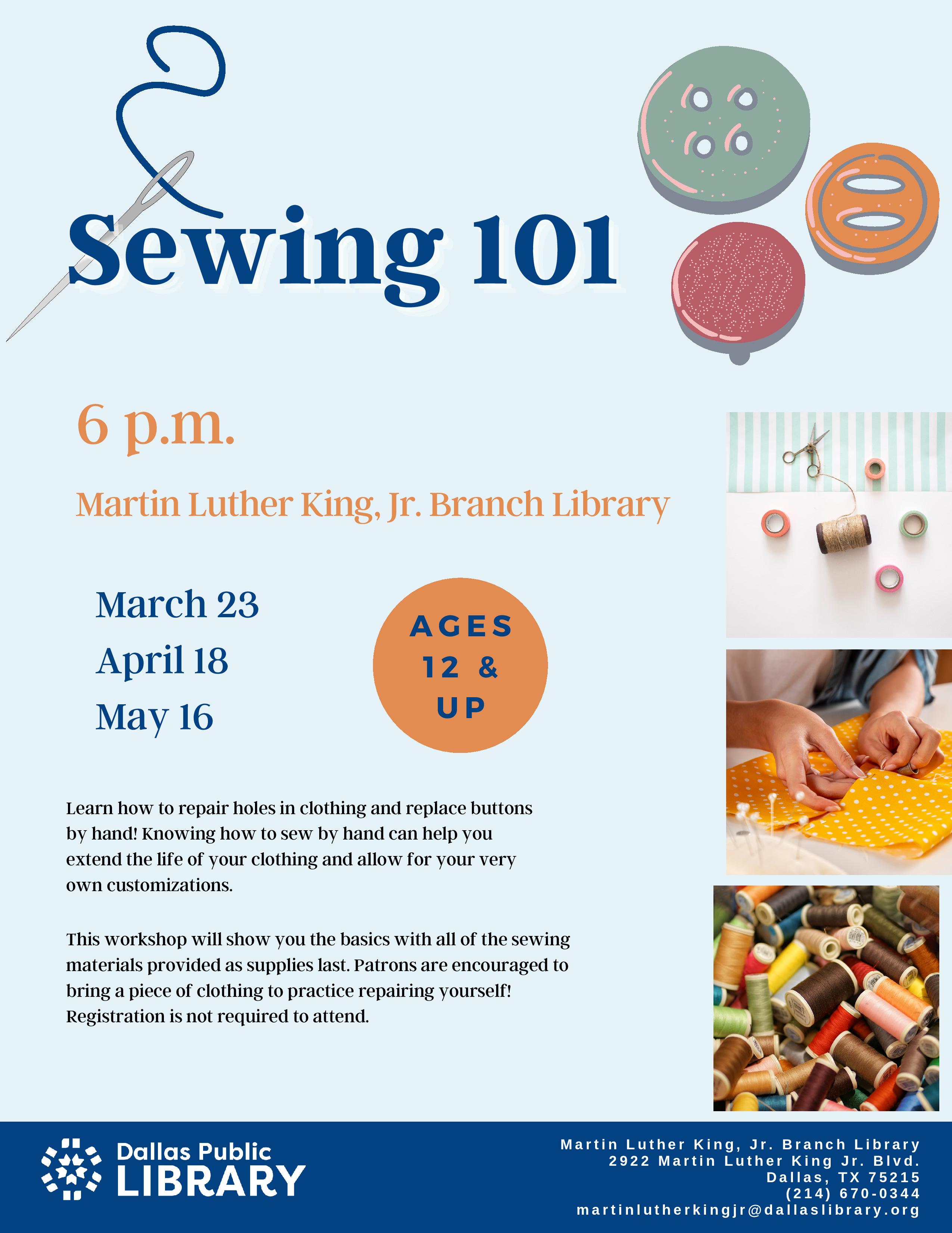 Sewing 101 (MLK Branch Library) @ MLK Branch Library